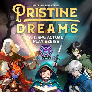 Pristine Dreams | An Online TTRPG Adventure Series
