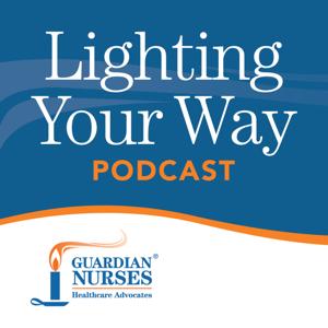 Podcast Archives - Guardian Nurses Healthcare Advocates