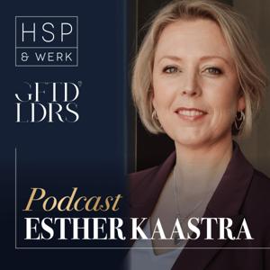 Esther Kaastra Podcast