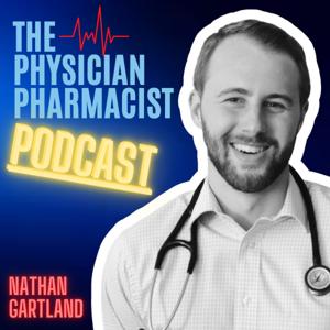 The Physician Pharmacist Podcast