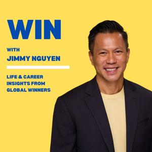 WIN with Jimmy Nguyen