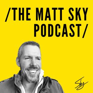 The Matt Sky Podcast