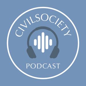 Civil Society Podcast