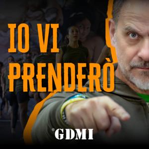 Io vi prenderò