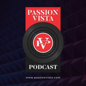 Passion Vista Podcast