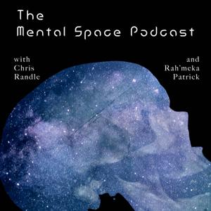 The Mental Space Podcast
