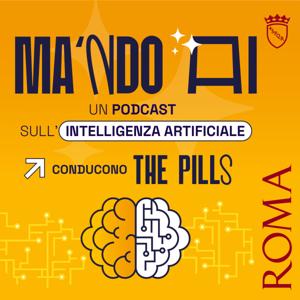Ma 'ndo AI - un podcast sull'intelligenza artificiale