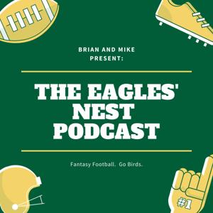 The Eagles' Nest Podcast