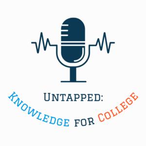 Untapped: Knowledge for College