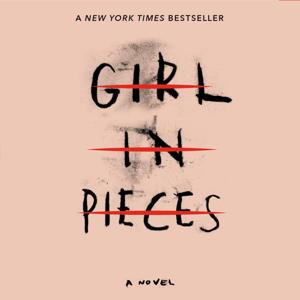 Girl in Pieces Audiobook