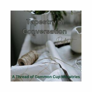 Tapestry of Conversation