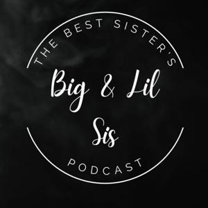 Big Lil Sis