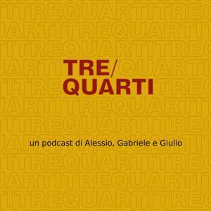 Tre/Quarti