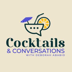 Cocktails & Conversations