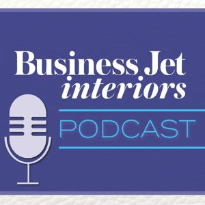 The Business Jet Interiors Podcast