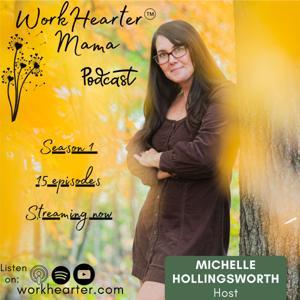 WorkHearter Mama