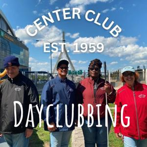 Dayclubbing: The Center Club Podcast