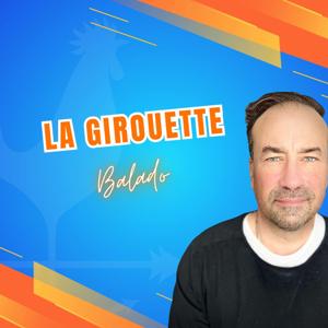 La Girouette balado