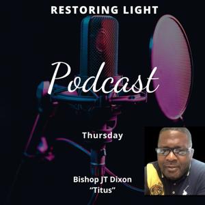 Restoring Light Podcast