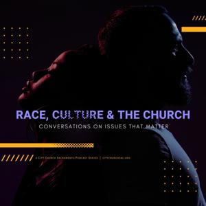 Race, Culture and the Church