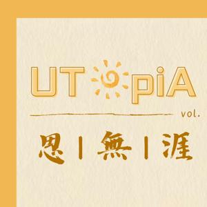 UTopiA·思无涯