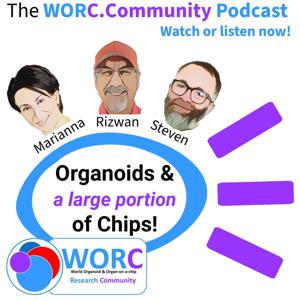 Organoids and a large portion of Chips!