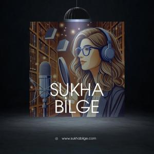 SUKHA BİLGE İLE
