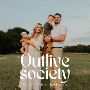 Outlive Society