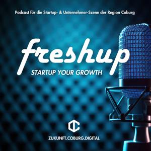 freshup - Der Startup Podcast aus der Region Coburg