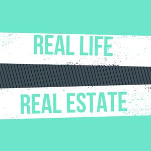 Real Life, Real Estate