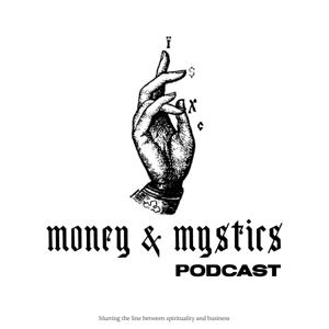 Money and Mystics