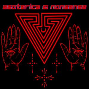Esoterica and Nonsense