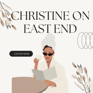 Christine on EastEnd