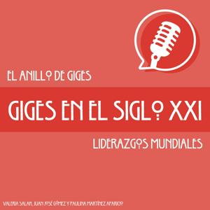Giges en el siglo XXI