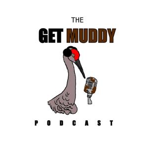 The Get Muddy Podcast