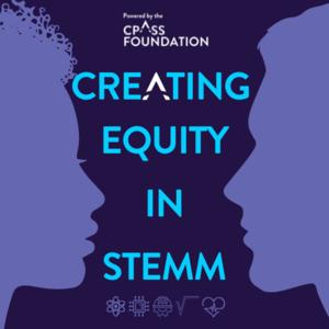 Creating Equity In STEMM