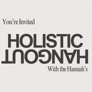 Holistic Hangout