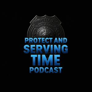 Protect and Serving Time