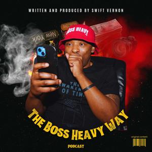 The Boss Heavy Way
