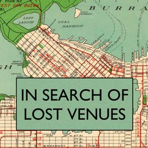 In Search of Lost Venues