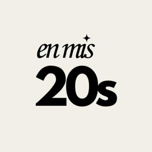 En mis 20s