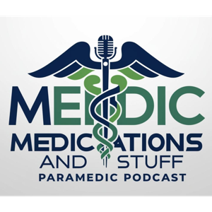 Medic Medications and Stuff