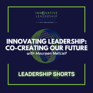 Innovating Leadership: Shorts