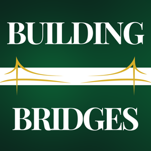 Building Bridges Podcast