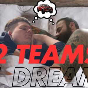 2 Teams 1 Dream