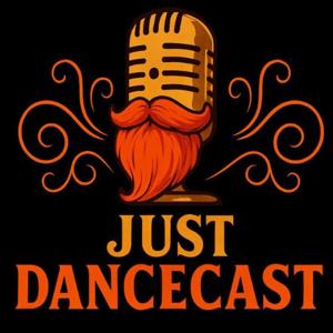 🎙Just Dancecast