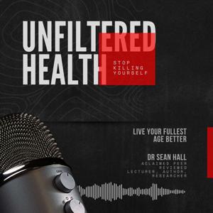 Unfiltered Health by Dr Hall