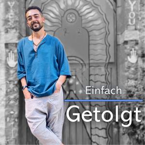 Einfach Getolgt