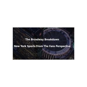 The Broadway Breakdown