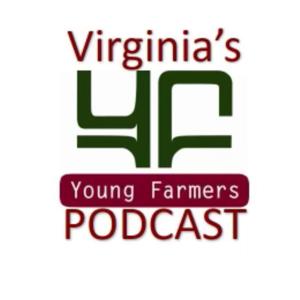 Virginia's Young Farmers Podcast